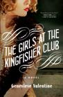 The Girls at the Kingfisher Club: A Novel Cover Image