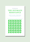 The Intimate Resistance By Josep Maria Esquirol, Douglas Suttle (Translated by) Cover Image