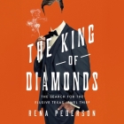 The King of Diamonds: The Search for the Elusive Texas Jewel Thief Cover Image