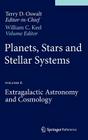 Planets, Stars and Stellar Systems: Volume 6: Extragalactic Astronomy and Cosmology By Terry D. Oswalt (Editor in Chief), William C. Keel (Editor) Cover Image