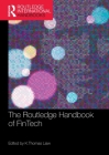 The Routledge Handbook of Fintech (Routledge International Handbooks) By K. Thomas Liaw (Editor) Cover Image