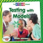 Testing with Models By Robin Johnson Cover Image