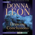 Drawing Conclusions Lib/E (Commissario Guido Brunetti Mystery) By Donna Leon, David Colacci (Read by) Cover Image