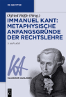 Immanuel Kant: Metaphysische Anfangsgründe der Rechtslehre (Klassiker Auslegen #19) Cover Image