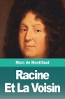 Racine Et La Voisin By Marc De Montifaud Cover Image