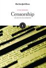 Censorship: The Motives for Suppression (In the Headlines) Cover Image