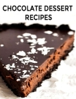 Chocolate Dessert Recipes By Nguyen Vuong Hoang Cover Image