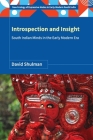 Introspection and Insight: South Indian Minds in the Early Modern Era By David Shulman Cover Image