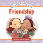 God Talks With Me About Friendship: Making new friends By Agnes De Bezenac, Salem De Bezenac, Agnes De Bezenac (Illustrator) Cover Image