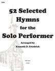 52 Selected Hymns for the Solo Performer-tuba version Cover Image