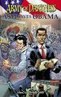 Army of Darkness: Ash Saves Obama By Elliott Serrano, Ariel Padilla (Artist), Todd Nauck (Artist) Cover Image