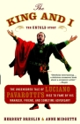 The King and I: The Uncensored Tale of Luciano Pavarotti's Rise to Fame by His Manager, Friend and Sometime Adversary By Herbert Breslin, Anne Midgette Cover Image