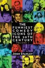 The Funniest Comedy Icons of the 20th Century, Volume 1 By John Stanley Cover Image