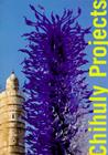 Chihuly Projects By Dale Chihuly Cover Image