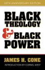 Black Theology and Black Power: 50th Anniversary Edition Cover Image