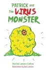 Patrick and The Virus Monster Cover Image