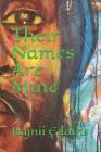 Their Names Are Mine By Will Kasso, Rajnii Eddins Cover Image