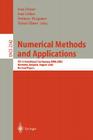 Numerical Methods and Applications: 5th International Conference, Nma 2002, Borovets, Bulgaria, August 20-24, 2002, Revised Papers (Lecture Notes in Computer Science #2542) By Ivan Dimov (Editor), Ivan Lirkov (Editor), Svetozar D. Margenov (Editor) Cover Image
