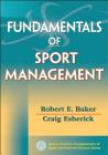 Fundamentals of Sport Management (Fundamentals of Sport/Exer Sci) Cover Image