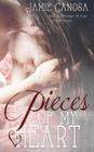 Pieces of my Heart (Pieces #2) Cover Image