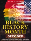 Black History Month Decoded: An Exposé of Occult Numerology In History Cover Image