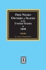 Free Negro Owners of Slaves in the United States in 1830 Cover Image