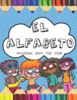 El Alfabeto Coloring Book For Kids: Fun Spanish Alphabet Coloring Book for Children and Toddlers By Visionary Outlook Notebooks Cover Image