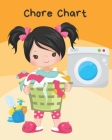 Chore Chart: Daily Weekly Household Routine Chart with Rewards and Coloring Pages Cover Image