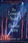 The Longest Night of Charlie Noon By Christopher Edge Cover Image