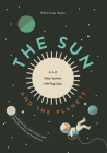 The Sun and Planets By Patricia Geis (Illustrator) Cover Image