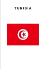Tunisia: Country Flag A5 Notebook to write in with 120 pages By Travel Journal Publishers Cover Image