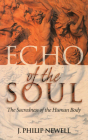 Echo of the Soul: The Sacredness of the Human Body Cover Image
