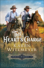 The Heart's Charge By Karen Witemeyer Cover Image