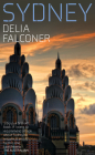 Sydney (The City Series) By Delia Falconer Cover Image