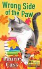 Wrong Side of the Paw By Laurie Cass Cover Image