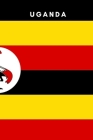 Uganda: Country Flag A5 Notebook to write in with 120 pages Cover Image