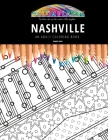 Nashville: AN ADULT COLORING BOOK: An Nashville Awesome Coloring Book For Adults By Maddy Gray Cover Image