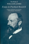 Essays in Psychical Research (Works of William James #3) By William James, Robert A. McDermott (Introduction by) Cover Image