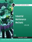 Industrial Maintenance Mechanic, Level 1 (Contren Learning) By Nccer Cover Image