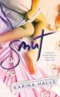 Smut: A Standalone Romantic Comedy By Karina Halle Cover Image