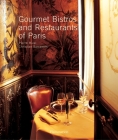 Gourmet Bistros and Restaurants of Paris Cover Image