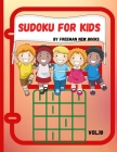 Sudoku for kids: Awesome 300 Sudoku Puzzles for Kids, with Solutions and Large Print Book Cover Image