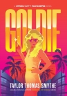 Goldie: A Magic City Wonders Novel By Taylor Thomas Smythe Cover Image