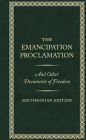 The Emancipation Proclamation, Smithsonian Edition By Abraham Lincoln, Paul Gardullo (Foreword by) Cover Image