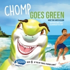 Chomp Goes Green: Keep the Earth Clean Cover Image