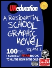UNeducation, Vol 1: A Residential School Graphic Novel (UNcut) Cover Image