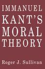 Immanuel Kant's Moral Theory Cover Image