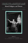 Theatre Symposium, Vol. 21: Ritual, Religion, and Theatre (Theatre Symposium Series #21) Cover Image
