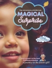 Magical Surprise: A journey to the dream gift! Cover Image