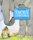 Tacky In Trouble (Tacky the Penguin) Cover Image